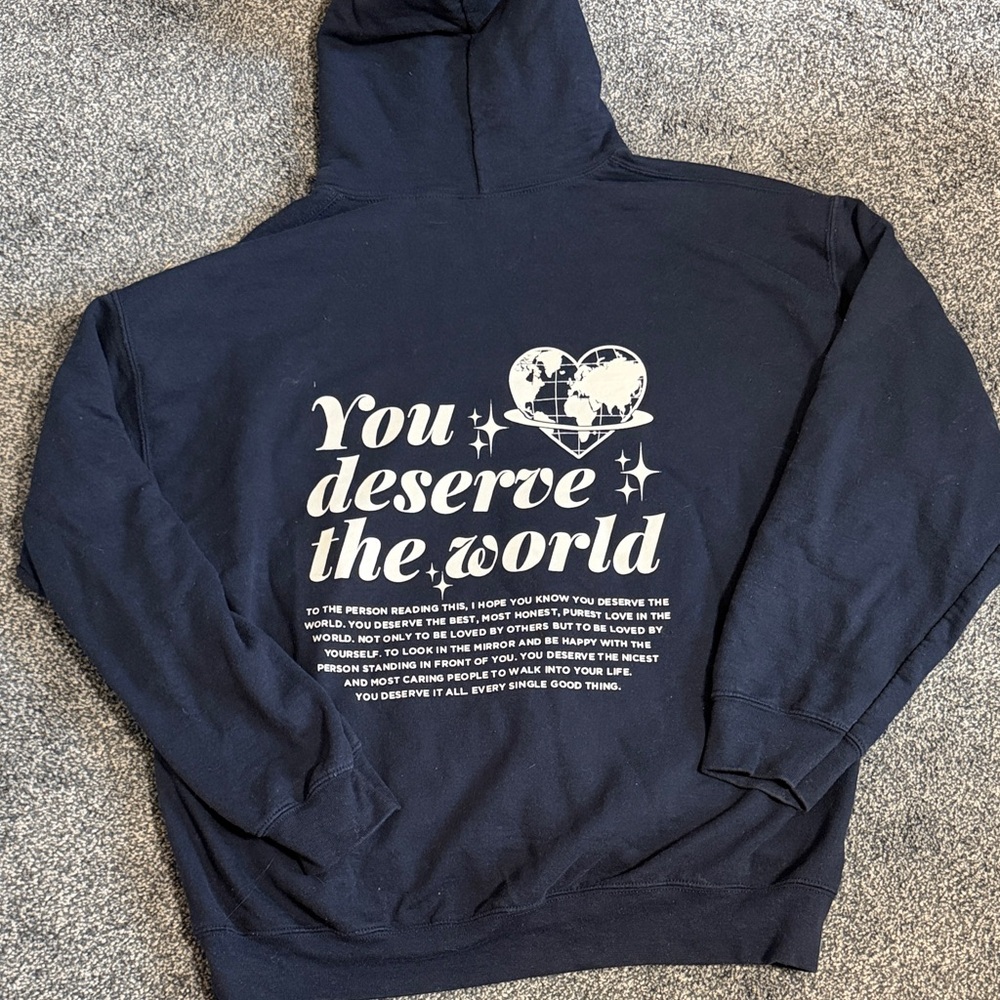 Gildan Navy Hoodie with White "You Deserve The World" Graphic